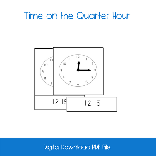 Time on the Quarter Hour Card Set