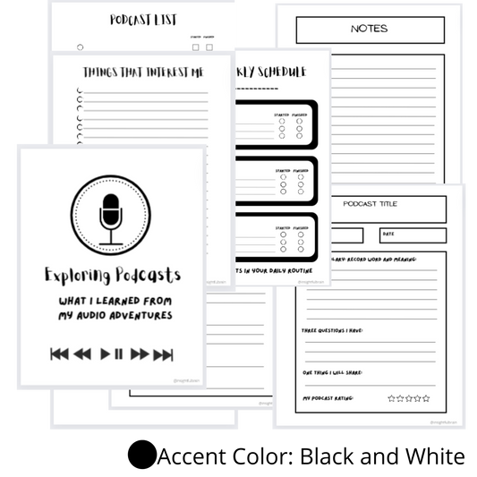 Black and White: My Podcast Journal  (PDF Digital Download File)